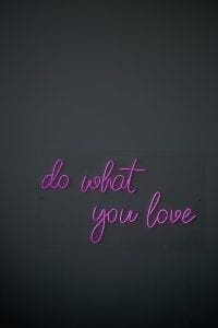 do what you love